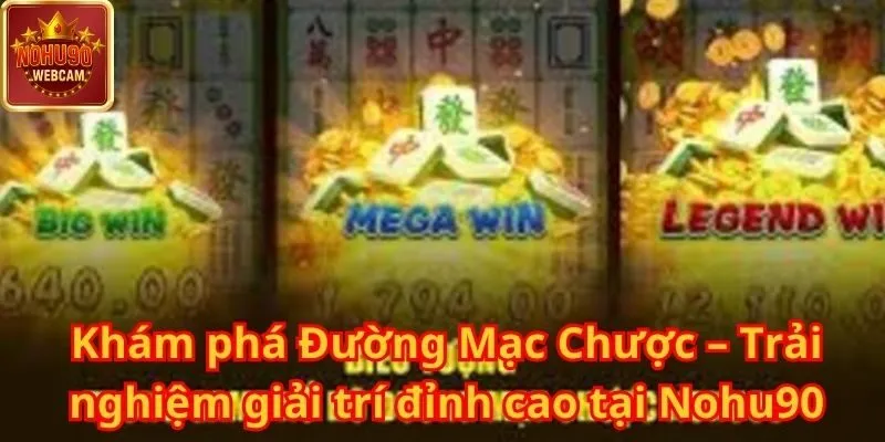 Đường Mạc Chược